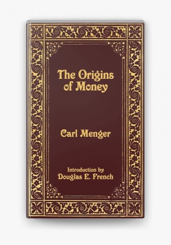 THE ORIGINS OF MONEY CARL MENGER