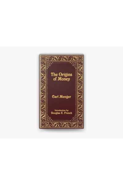 THE ORIGINS OF MONEY CARL MENGER