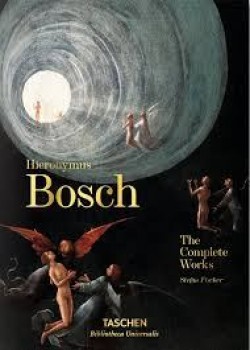 HIERONYMUS BOSCH THE COMPLETE WORKS STEFAN FISCHER